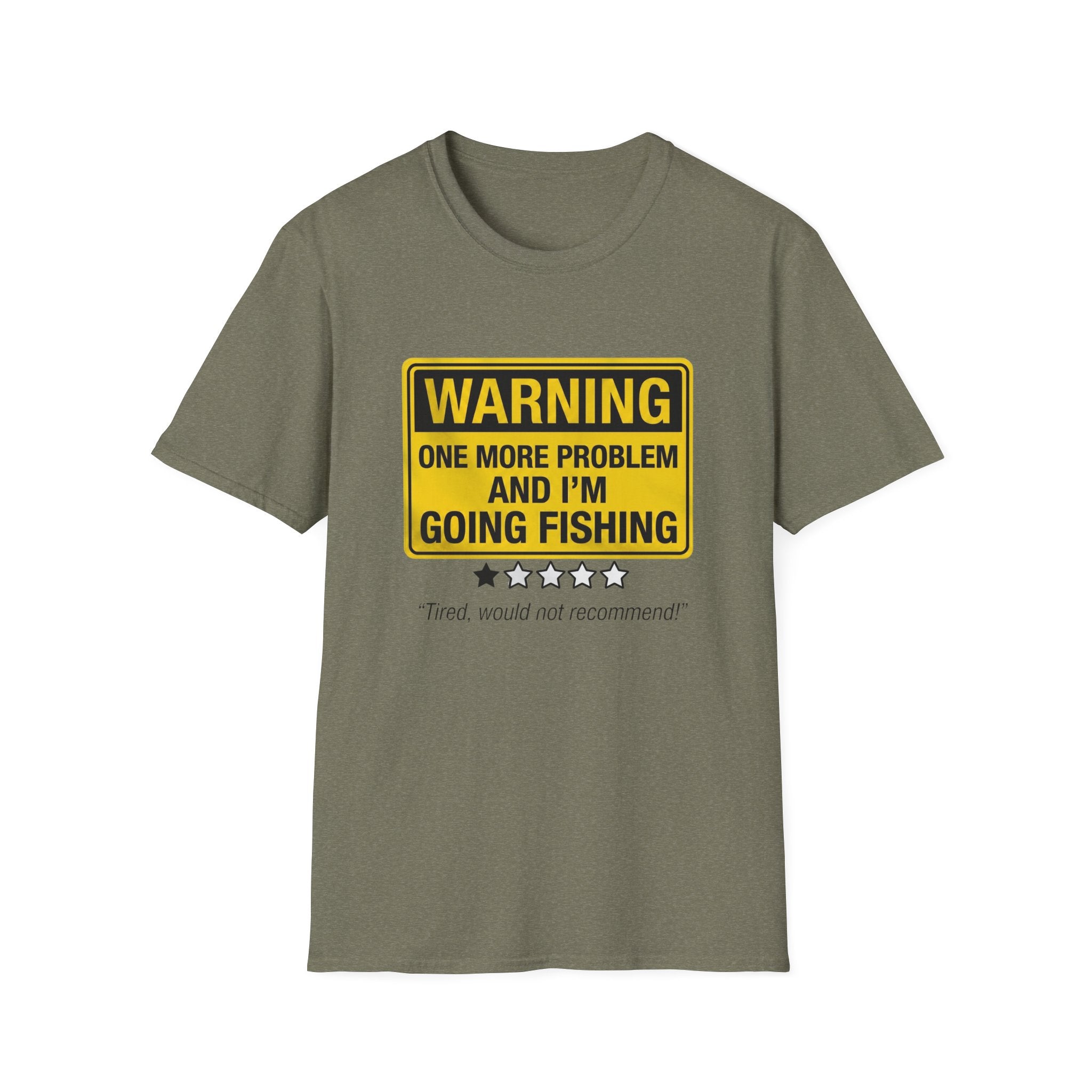 I'm Going Fishing T-Shirt