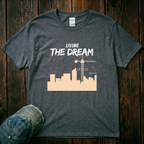 Living the Dream T-Shirt
