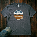 I'm Explaining T-Shirt