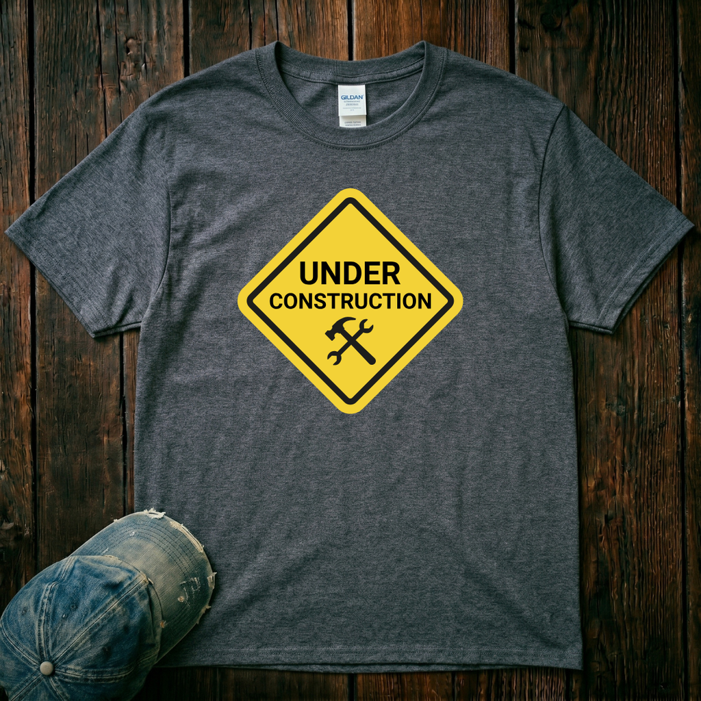 Under Construction T-Shirt