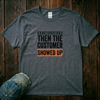 I Had a Plan T-Shirt