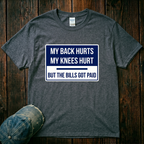 My Back Hurts T-Shirt
