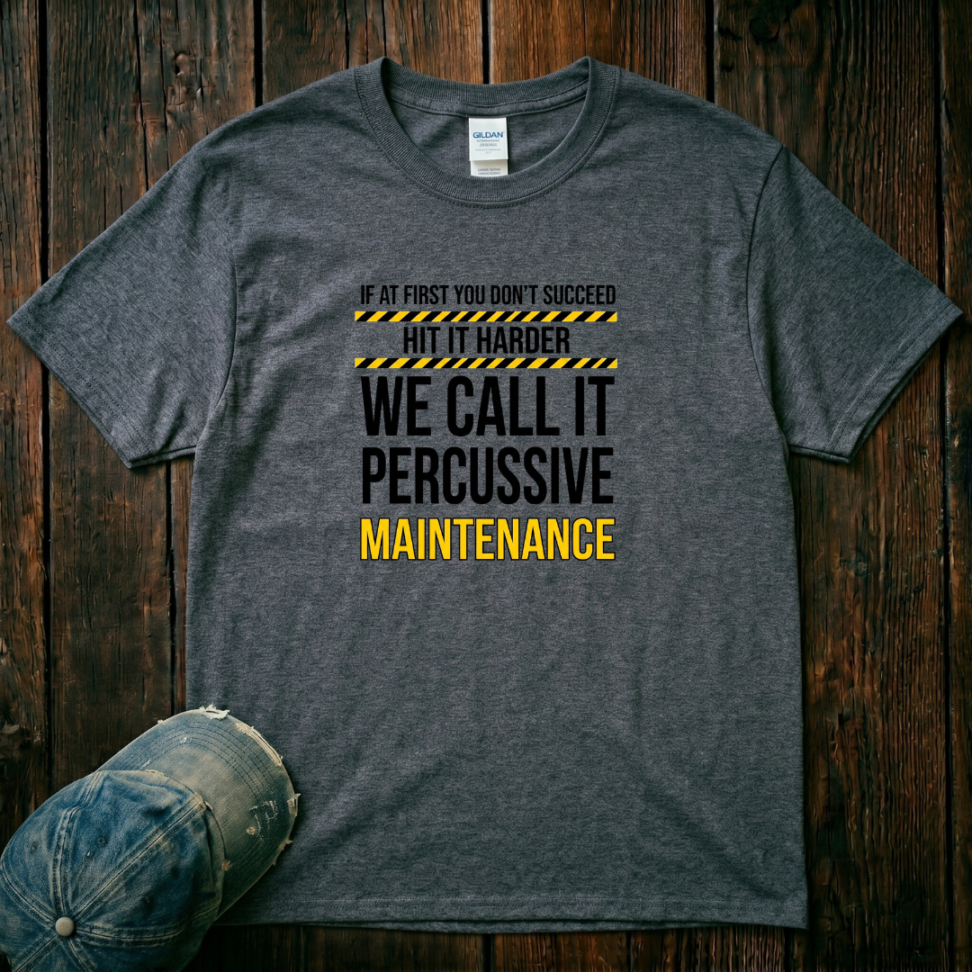 We Call It Percussive T-Shirt
