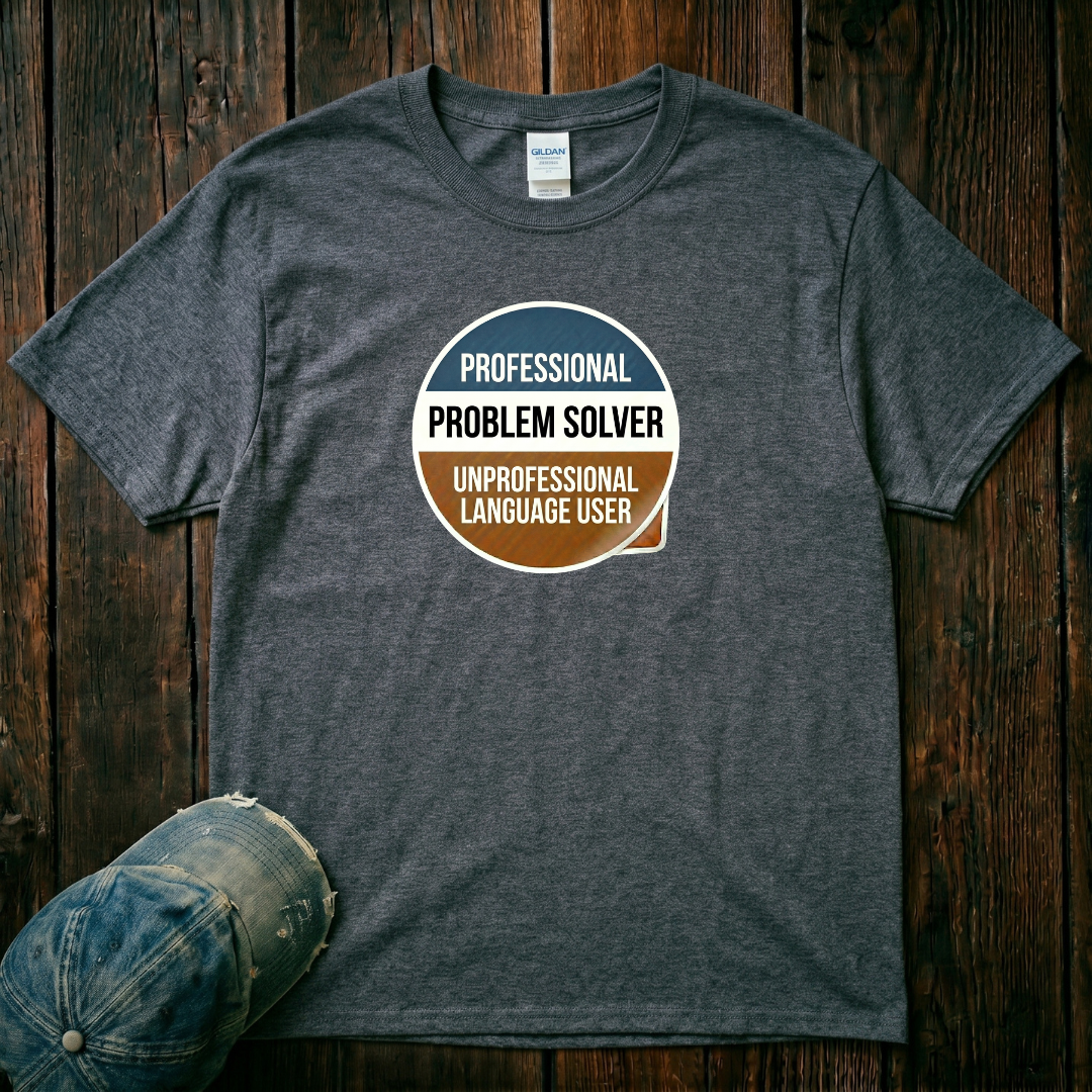 Problem Solver T-Shirt