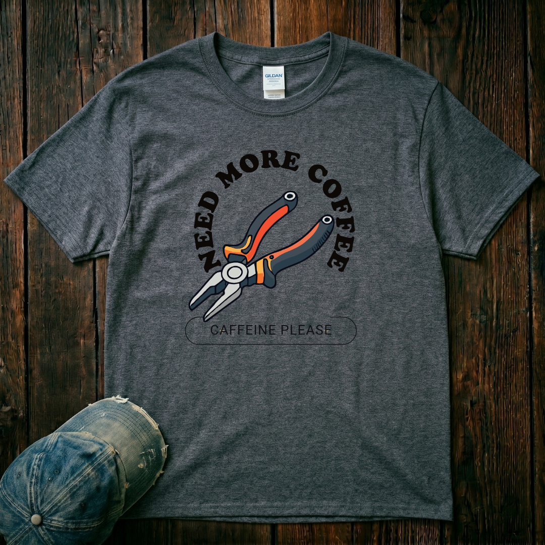 Need More Coffee T-Shirt