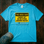 Hurry Up T-Shirt