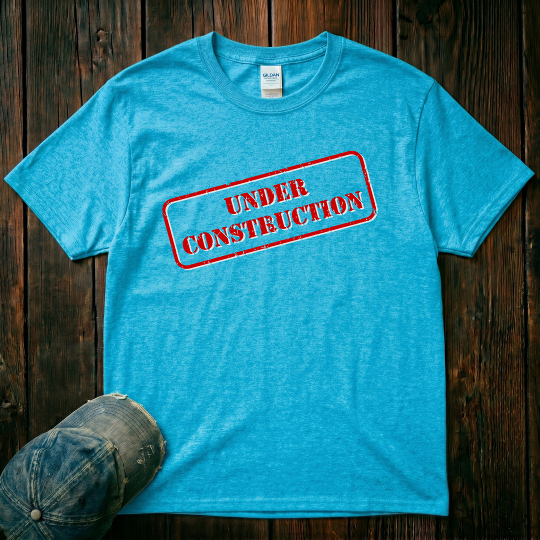 Under Construction T-Shirt