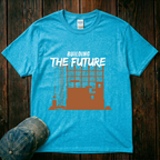 Building the Future T-Shirt