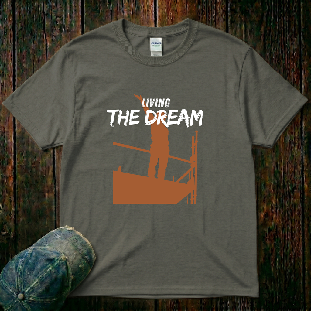 Living the Dream T-Shirt