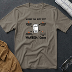 Wanted: 10mm T-Shirt