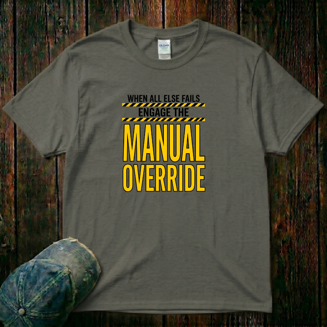 Manual Override T-Shirt