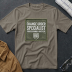 Change Order Specialist T-Shirt