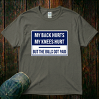My Back Hurts T-Shirt