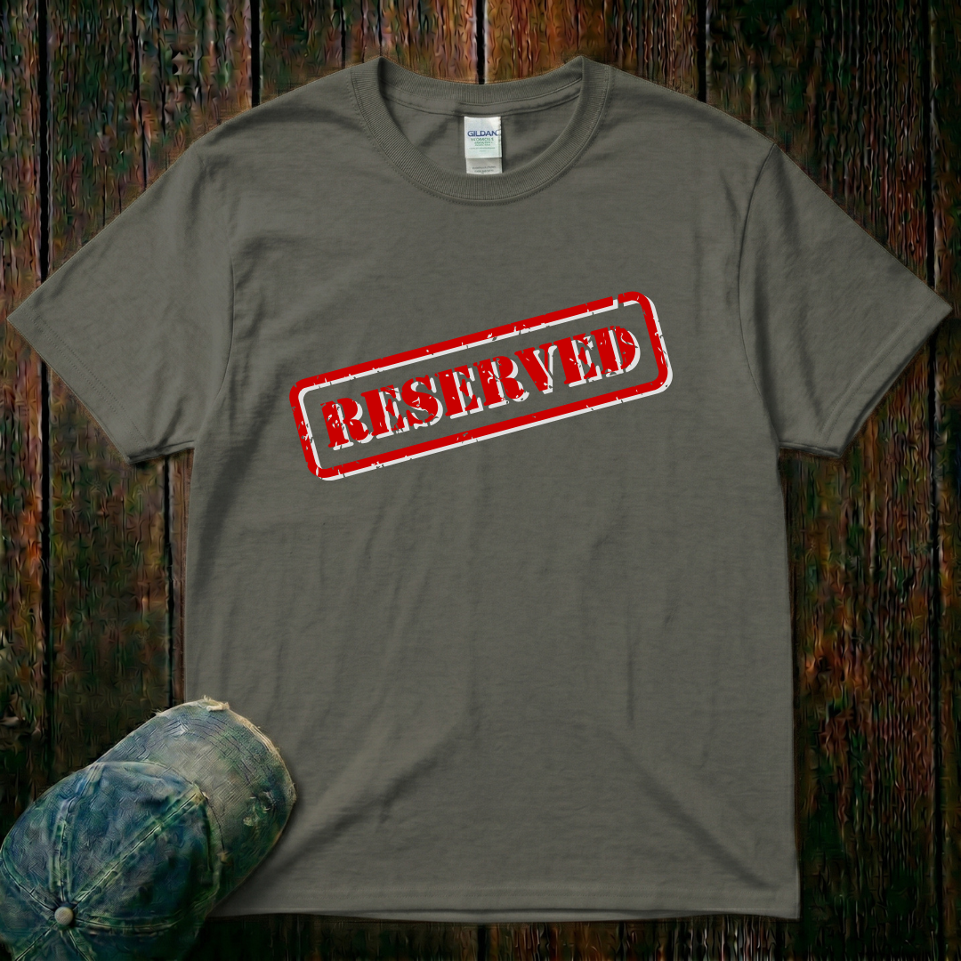 Reserved T-Shirt