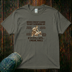 Wood Chuck's Guide T-Shirt
