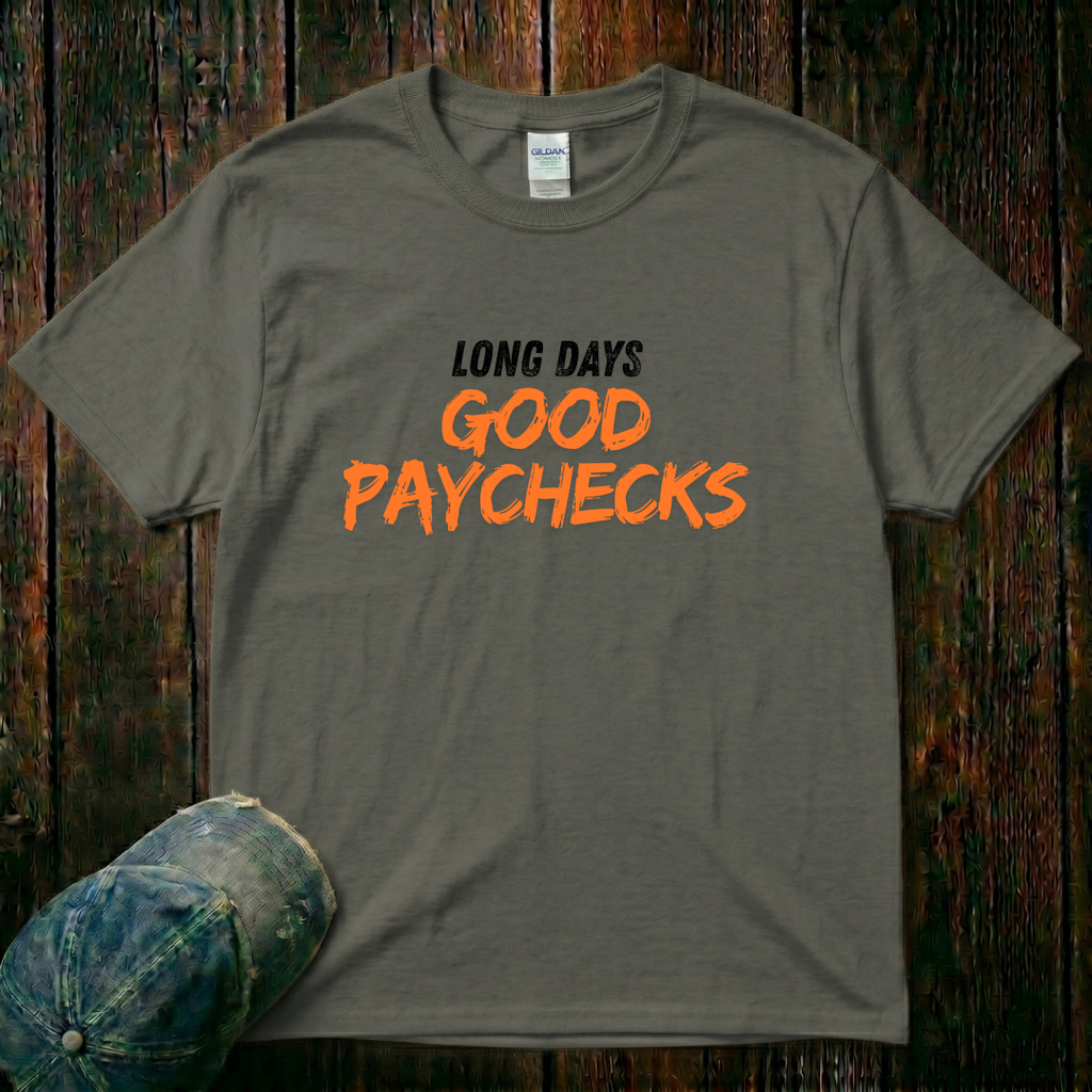 Good Paychecks T-Shirt