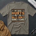 My Back Hurts T-Shirt