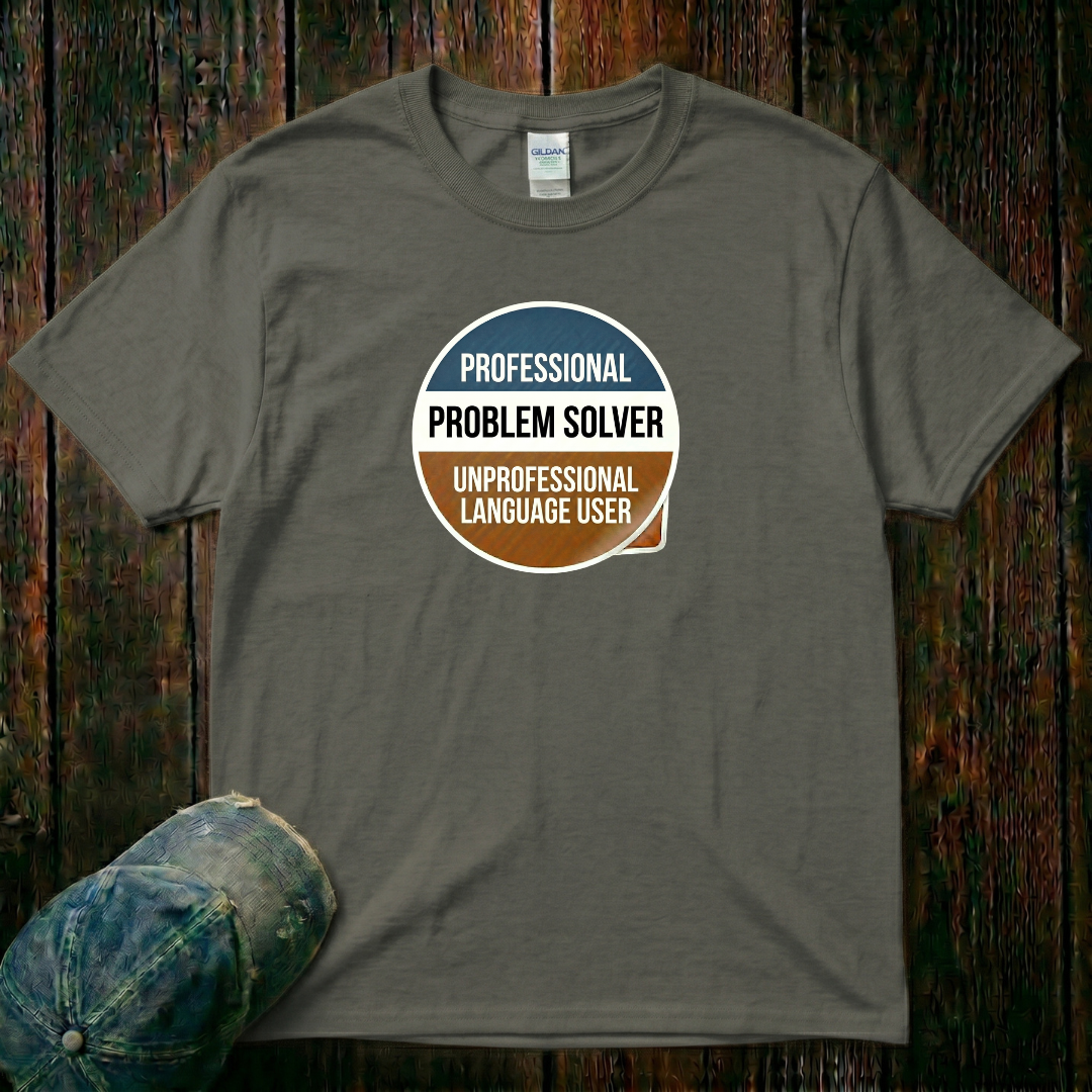 Problem Solver T-Shirt