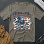 Building America T-Shirt