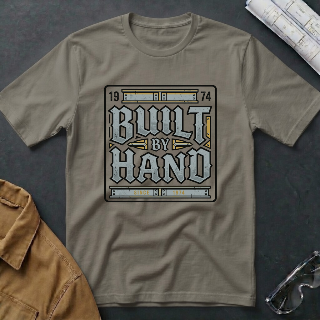 Built By Hand T-Shirt