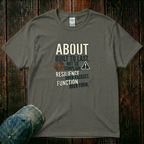Built to Last, not to Complain About, Resilience Over Excuses T-Shirt