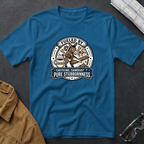 Fueled by Caffeine, Sawdust & Pure Stubbornness  T-Shirt