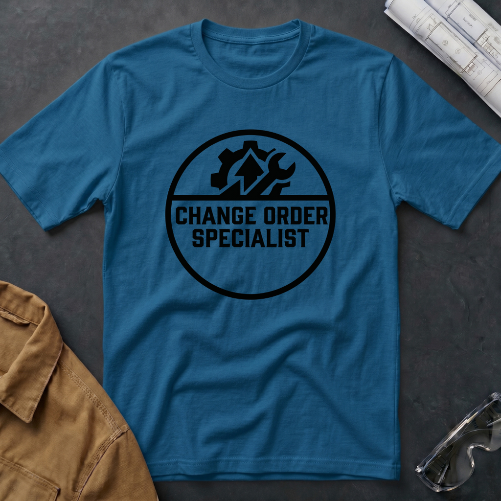 Change Order Specialist T-Shirt