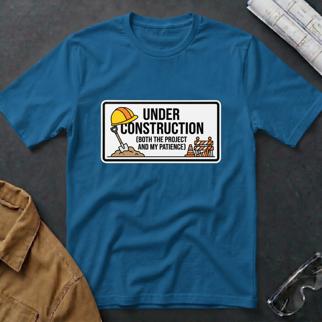 Under Construction T-Shirt