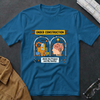 Under Construction T-Shirt