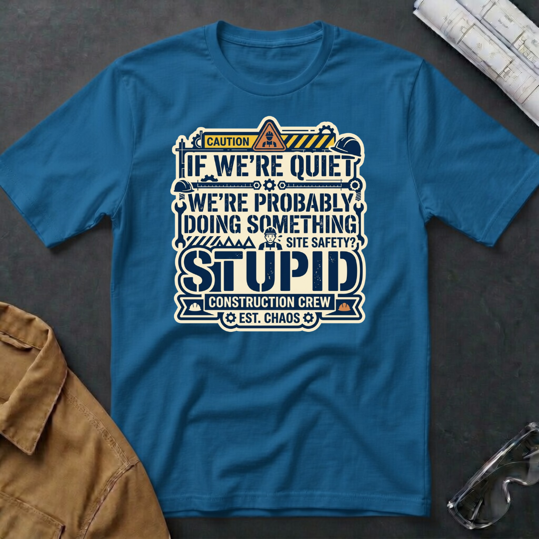 Doing Something Stupid T-Shirt