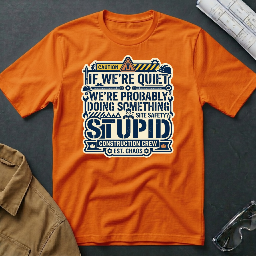 Doing Something Stupid T-Shirt