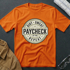 Dirt Sweat Paycheck Repeat T-Shirt