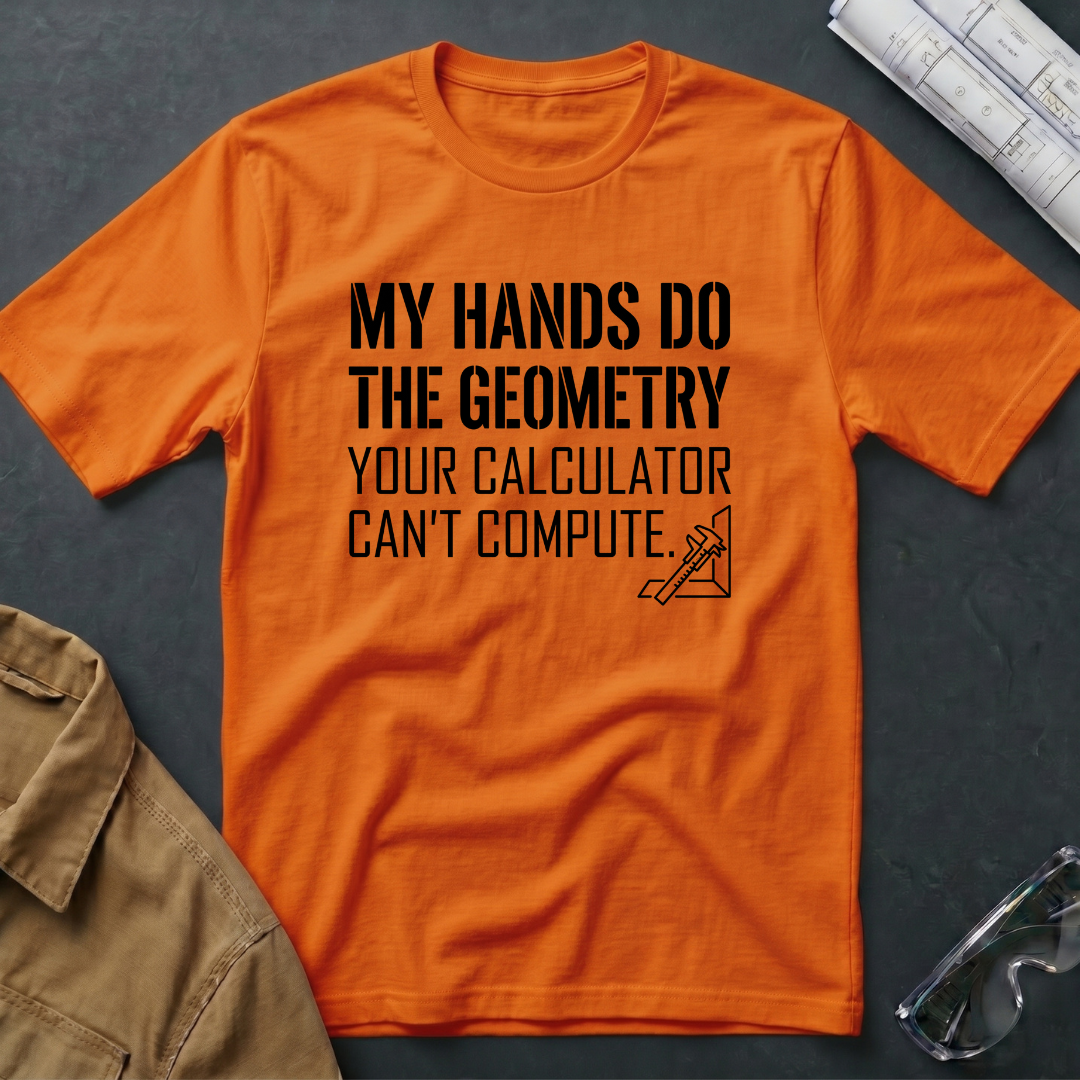 My Hands do the Geometry T-Shirt