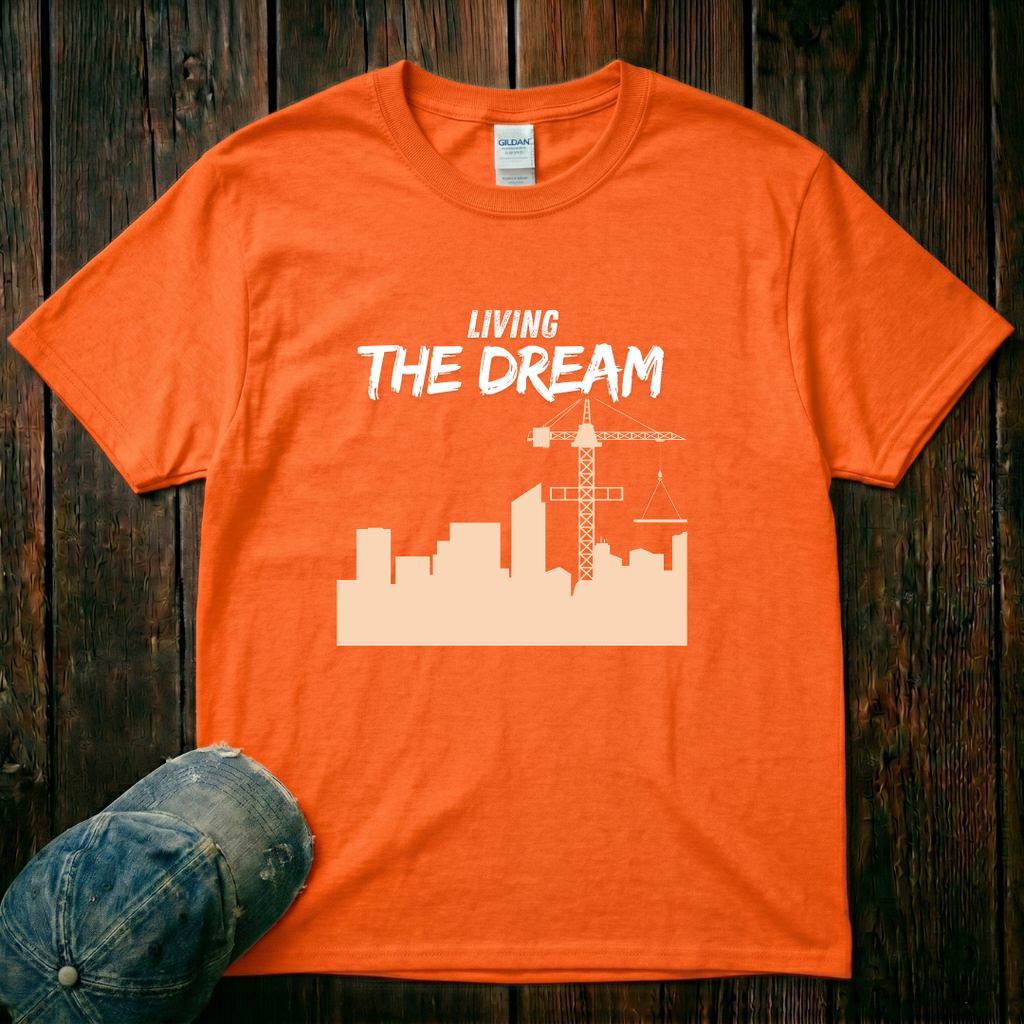 Living the Dream T-Shirt
