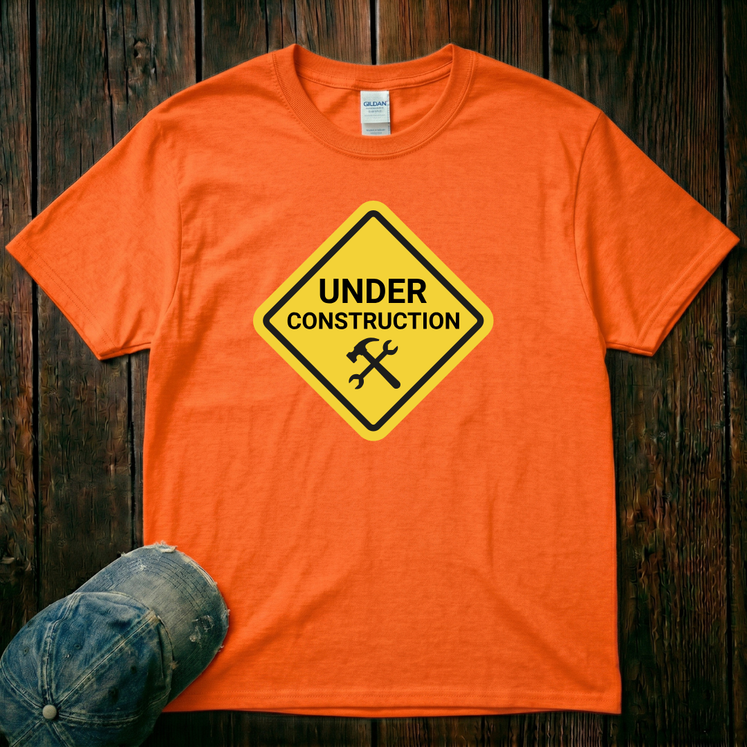 Under Construction T-Shirt