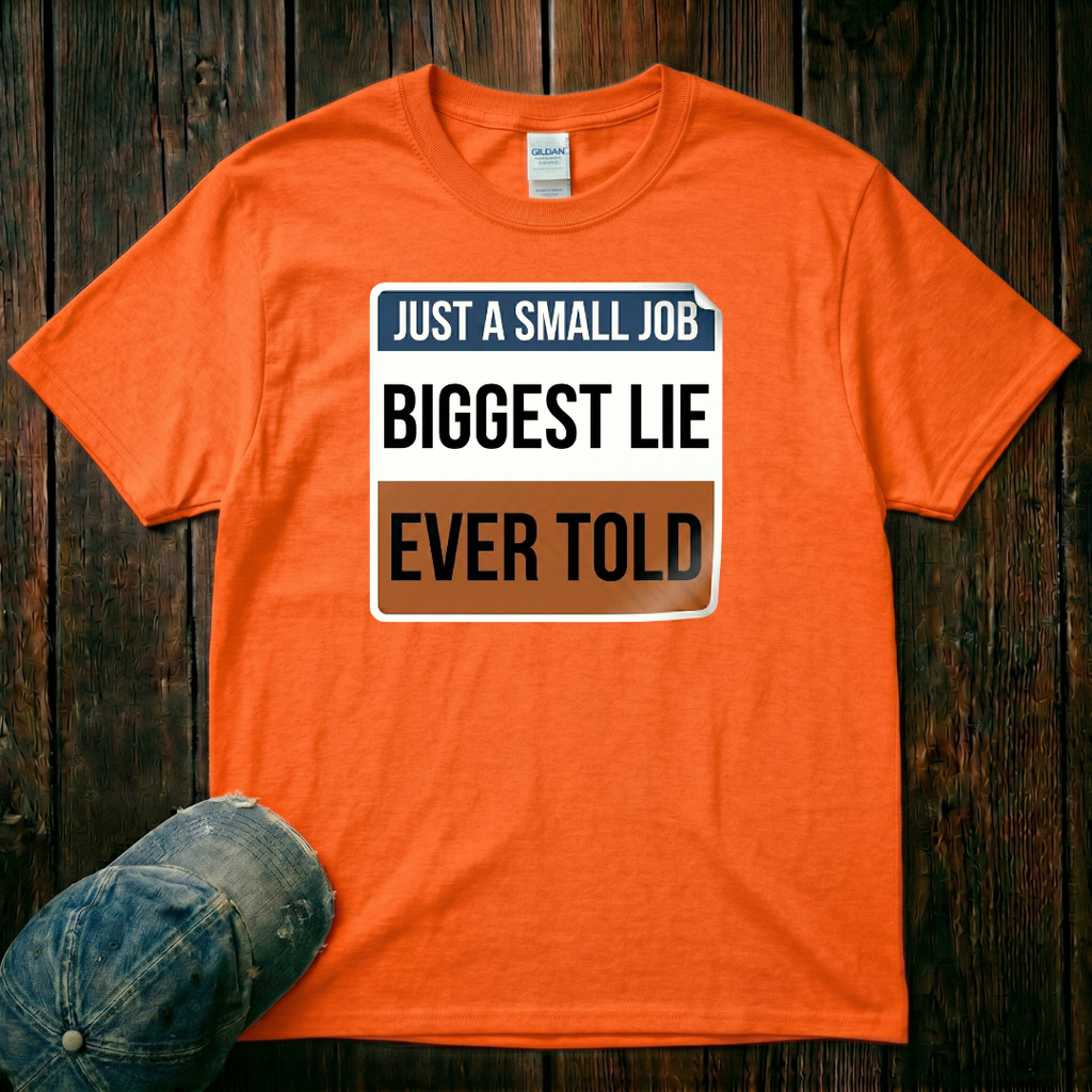Biggest Lie T-Shirt