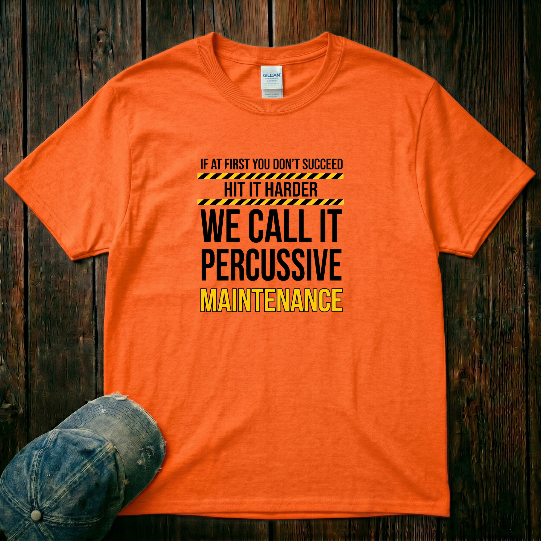 We Call It Percussive T-Shirt