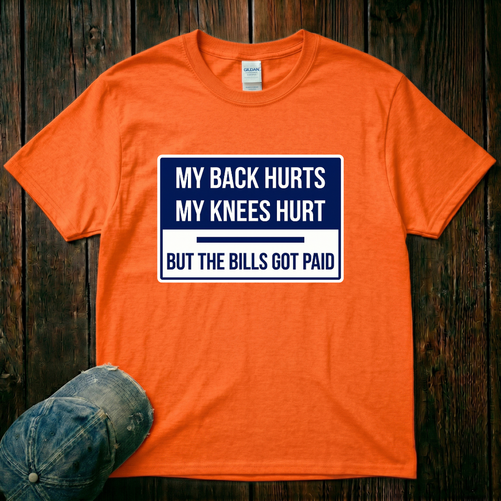 My Back Hurts T-Shirt