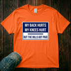 My Back Hurts T-Shirt