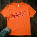 Reserved T-Shirt
