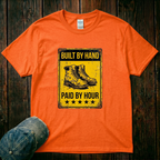 Built by Hand T-Shirt