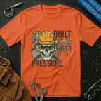 Built Under Pressure T-Shirt