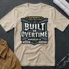 Built on Overtime T-Shirt