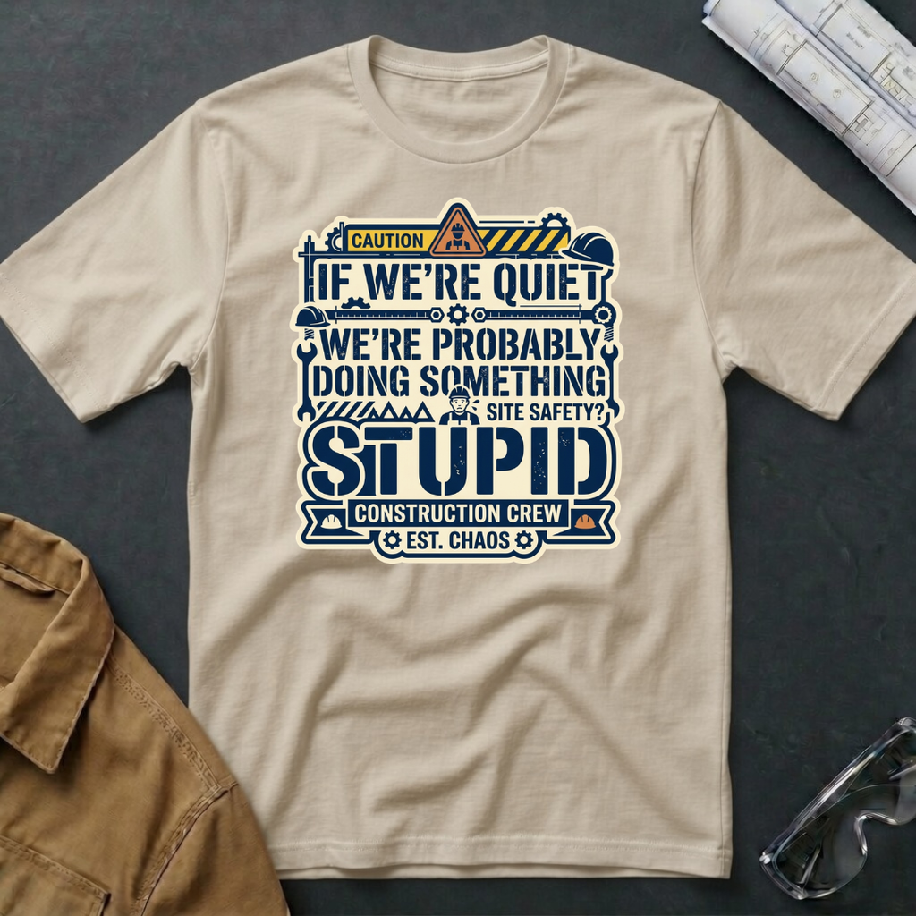 Doing Something Stupid T-Shirt
