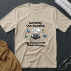 Currently Out-Soucing T-Shirt