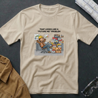 That Looks Like A "Future Me" Problem T-Shirt