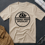 Change Order Specialist T-Shirt