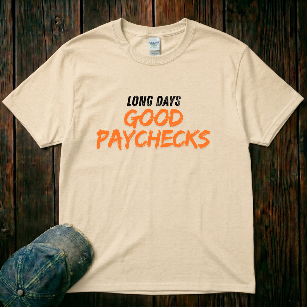 Good Paychecks T-Shirt