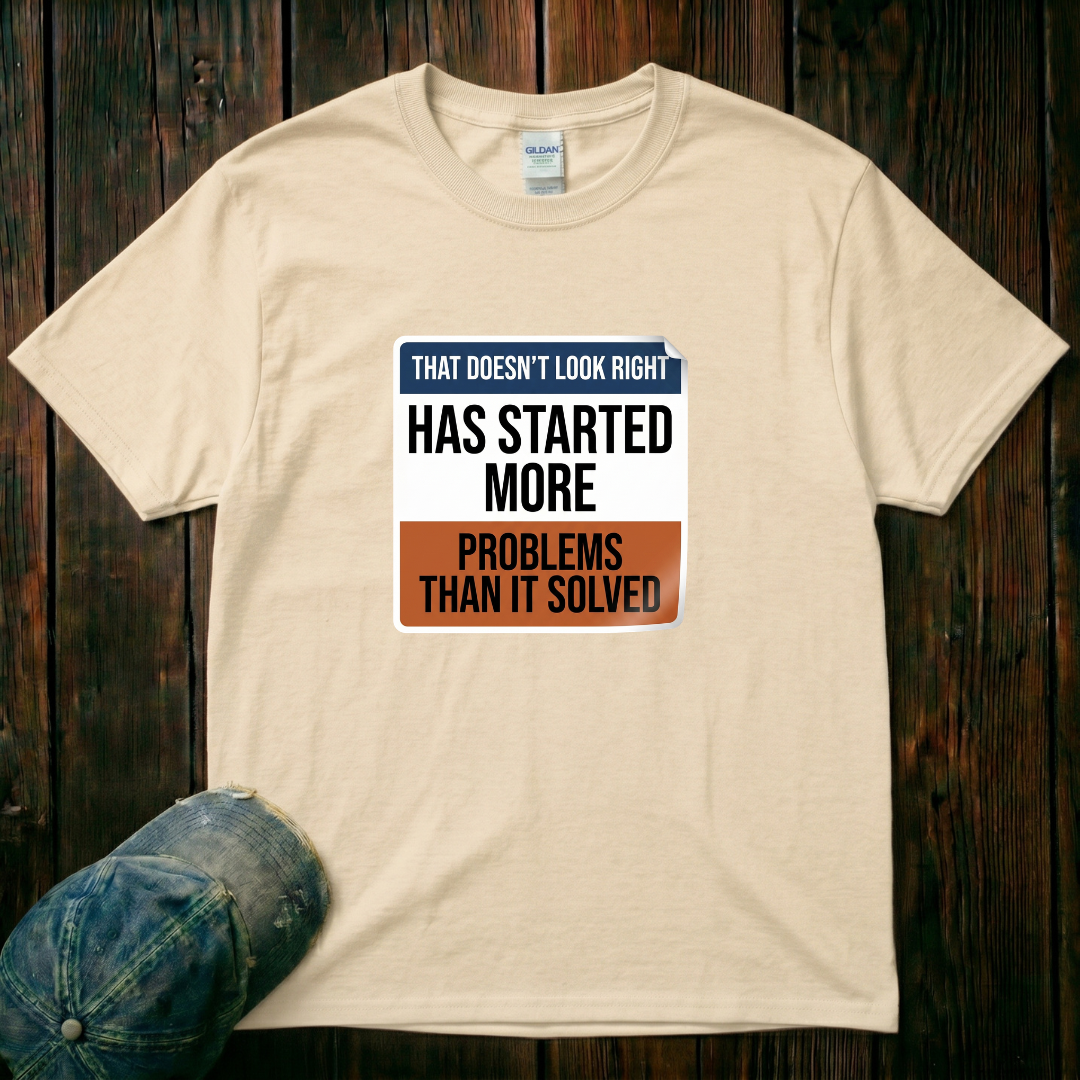 Has Started More T-Shirt