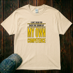 My Own Competence T-Shirt